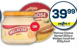 Pick n Pay Melrose Cheese Spread 250g or Wedges Assorted 200g Each offer