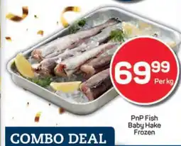Pick n Pay PnP Fish Baby Hake Frozen offer