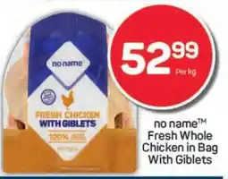 Pick n Pay no name Fresh Whole Chicken in Bag with Giblets offer