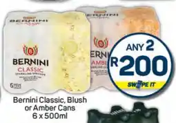 Pick n Pay Bernini Classic, Blush or Amber Cans offer