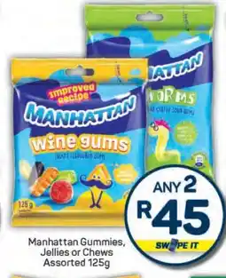 Pick n Pay Manhattan Gummies, Jellies or Chews offer