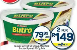 Pick n Pay Hypermarket Clover Butro Full Cream Modified Butter Spread 500g Tub offer