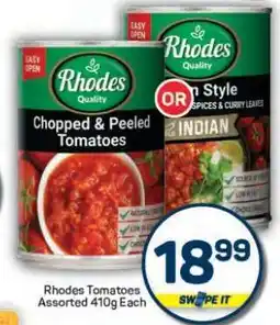 Pick n Pay Hypermarket Rhodes Tomatoes Assorted 410g Each offer