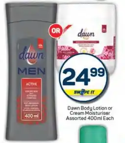 Pick n Pay Dawn Body Lotion or Cream Moisturiser offer