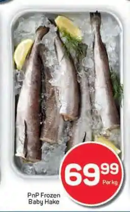 Pick n Pay Hypermarket PnP Frozen Baby Hake offer