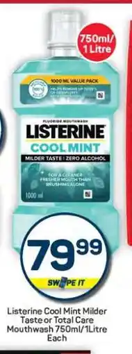Pick n Pay Hypermarket Listerine Cool Mint Milder Taste or Total Care Mouthwash offer