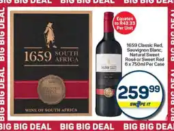 Pick n Pay Hypermarket 1659 Classic Red, Sauvignon Blanc, Natural Sweet Rosé or Sweet Red offer