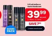 PEP LA Lab Ladies Or Mens Deodorant-For 2 x 90ml/2 x 120ml Per Pack offer