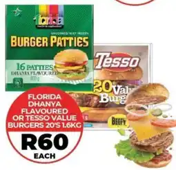 1UP Florida dhanya flavoured or tesso value burgers offer