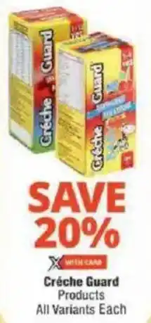 Checkers Creche Guard Products All Variants Each offer