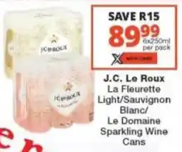 Checkers Liquor Shop J.C. Le Roux La Fleurette Light/ Sauvignon Blanc/ Le Domaine Sparkling Wine Cans offer
