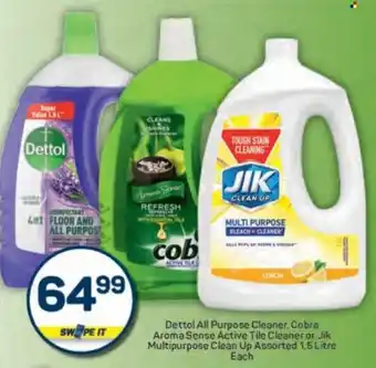 Pick n Pay Dettol All Purpose Cleaner, Cobra Aroma Sense Active Tile Cleaner or Jik Multipurpose Clean Up Assorted offer