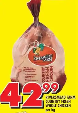 Shoprite RIVERSMEAD FARM COUNTRY FRESH WHOLE CHICKEN offer