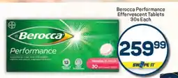 Pick n Pay Berocca Performance Effervescent Tablets 30s Each offer