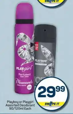 Pick n Pay Playboy or Playgirl Assorted Deodorant 90/120ml Each offer