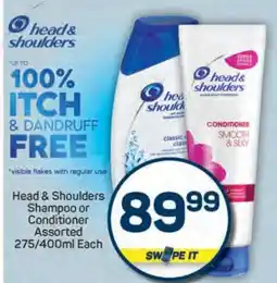 Pick n Pay Head & Shoulders Shampoo or Conditioner Assorted 275/400ml Each offer