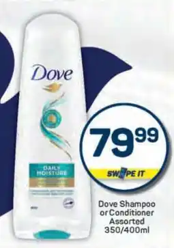 Pick n Pay Dove Shampoo or Conditioner Assorted 350/400ml offer