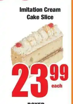 Boxer Imitation Cream Cake Slice offer