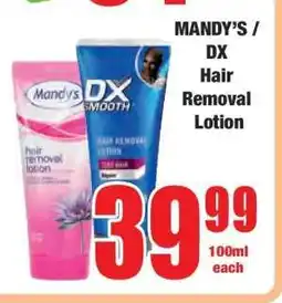 Boxer MANDY’S / DX Hair Removal Lotion offer