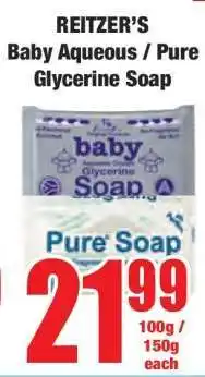 Boxer REITZER’S Baby Aqueous / Pure Glycerine Soap offer