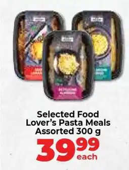 Food Lover's Market Selected Food Lover’s Pasta Meals offer