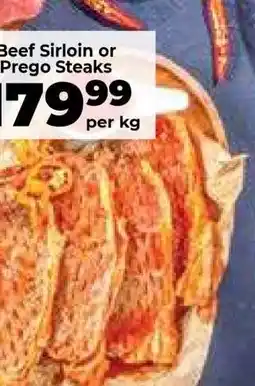Food Lover's Market Beef Sirloin or Prego Steaks offer