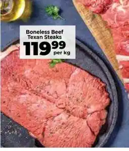 Food Lover's Market Boneless Beef Texan Steaks offer