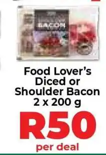 Food Lover's Market Food Lover’s Diced or Shoulder Bacon offer