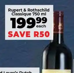 Food Lover's Market Rupert & Rothschild Classique 750 ml offer