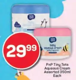 Pick n Pay PnP Tiny Tots Aqueous Cream Assorted offer