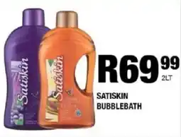 Take 'n Pay Satiskin bubblebath offer