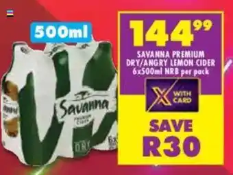 Shoprite Liquor Savanna premium dry/ angry lemon cider nrb offer