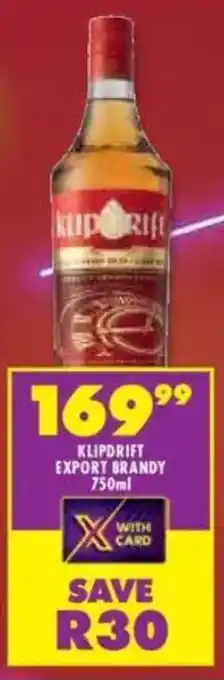 Shoprite Liquor Klipdrift export brandy offer