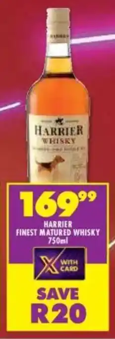 Shoprite Liquor Harrier finest matured whisky offer