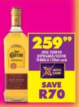 Shoprite Liquor Jose cuervo reposado/ silver tequila offer