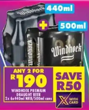 Shoprite Liquor Windhoek premium draught beer nrb/cans offer