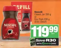 Spar Nescafé Classic Jar or Doy Pack offer