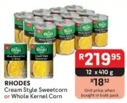 Makro RHODES Cream Style Sweetcorn or Whole Kernel Corn offer