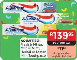 Makro AQUAFRESH Fresh & Minty, Mild & Minty, Herbal or Lemon Mint Toothpaste offer