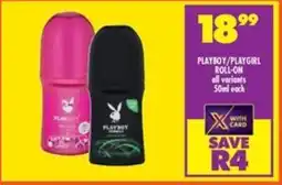 Shoprite Playboy/ playgirl roll-on all variants offer