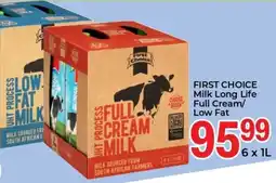 Elite Cash & Carry FIRST CHOICE Milk Long Life Full Cream/ Low Fat offer