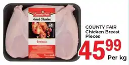 Elite Cash & Carry COUNTY FAIR Chicken Breast Pieces offer