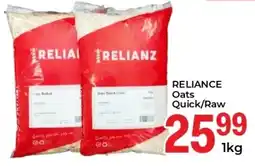 Elite Cash & Carry RELIANCE Oats Quick/ Raw offer