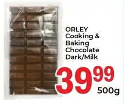 Elite Cash & Carry ORLEY Cooking & Baking Chocolate Dark/ Milk offer