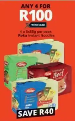 Checkers Hyper Roka Instant Noodles offer
