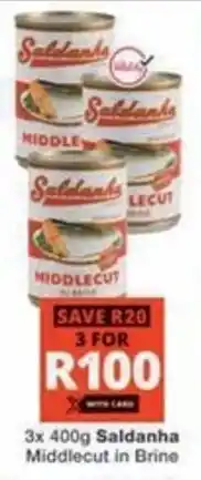 Checkers Hyper Saldanha Middlecut in Brine offer
