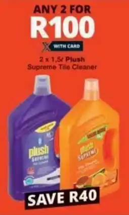 Checkers Hyper Plush Supreme Tile Cleaner offer