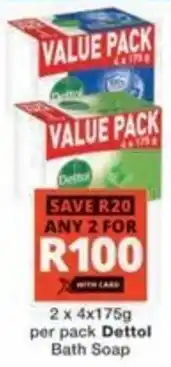 Checkers Hyper Dettol Bath Soap offer