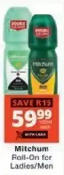 Checkers Hyper Mitchum Roll-On for Ladies/ Men offer