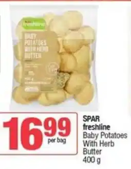 SuperSpar SPAR freshline Baby Potatoes With Herb Butter offer